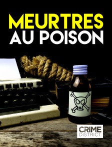 Crime District - Meurtres au poison