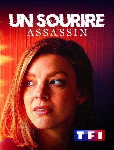 TF1 - Un sourire assassin