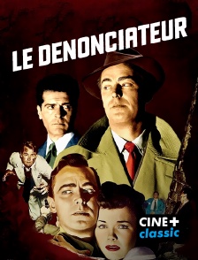 CINE+ Classic - Le dénonciateur