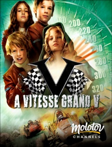 Molotov channels - A Vitesse Grand V