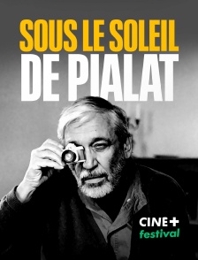 CINE+ Festival - Sous le soleil de Pialat