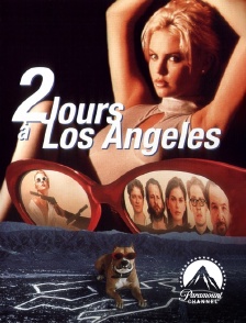 Paramount Channel - Deux jours à Los Angeles