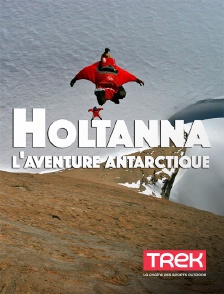 Trek - Holtanna, l'aventure antarctique