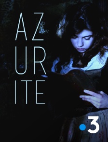 France 3 - Azurite