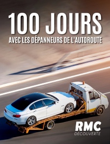 RMC Découverte - 100 jours avec les dépanneurs