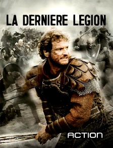 Action - La dernière légion