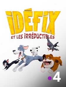 France 4 - Idéfix et les Irréductibles