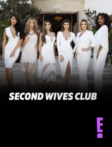 E! - Second Wives Club en replay