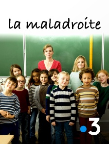 France 3 - La maladroite