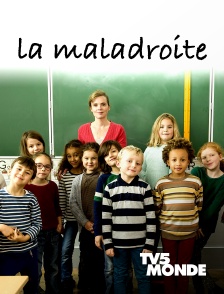 TV5MONDE - La maladroite