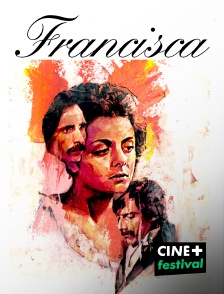 CINE+ Festival - Francisca