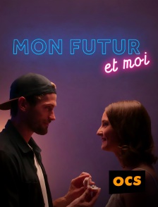 OCS - Mon futur et moi