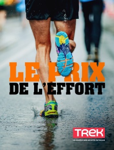 Trek - Le prix de l'effort