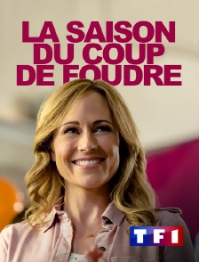 TF1 - La saison du coup de foudre