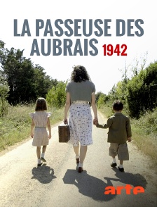 Arte - La passeuse des Aubrais, 1942