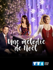 TF1 Séries Films - Une mélodie de Noël