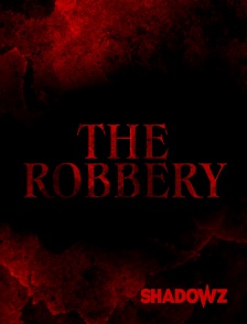 Shadowz - The Robbery