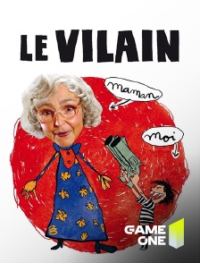 Game One - Le vilain