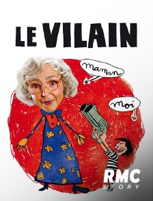 RMC Story - Le vilain