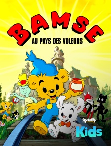 Molotov Channels Kids - Bamse au pays des voleurs