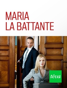 Téva - Maria la battante