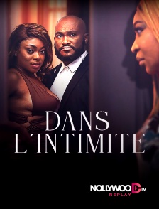 Nollywood Replay - Dans l'intimité