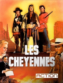 Action - Les Cheyennes