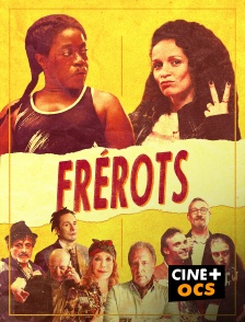 CINÉ Cinéma - Frérots