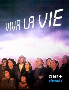 CINE+ Classic - Viva la vie !