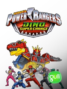 Gulli - Power Rangers Dino Super Charge