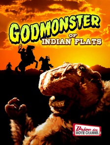 Drive-in Movie Channel - Godmonster of Indian flats