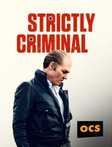 OCS - Strictly Criminal