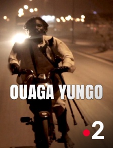 France 2 - Histoires courtes : Ouaga yungo