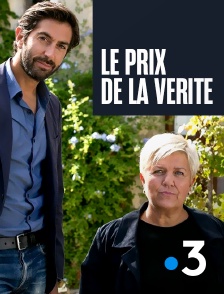 France 3 - Le prix de la vérité