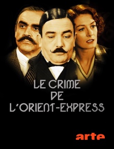 Arte - Le crime de l'Orient-Express