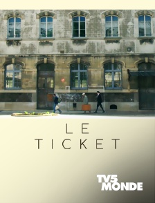 TV5MONDE - Le ticket