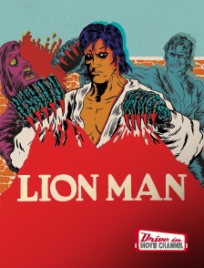 Drive-in Movie Channel - Lion Man