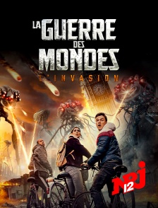 NRJ 12 - La guerre des mondes : L'invasion