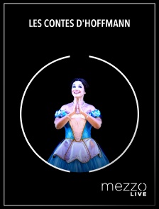 Mezzo Live HD - Les contes d'Hoffmann