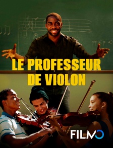 FilmoTV - Le professeur de violon