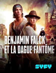 SYFY - Benjamin Falck et la dague fantôme