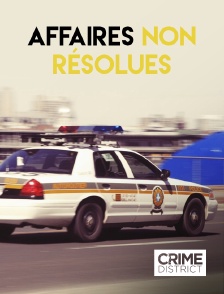 Crime District - Affaires non résolues