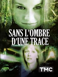 TMC - Sans l'ombre d'une trace