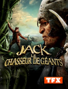 TFX - Jack le chasseur de géants