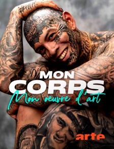 Arte - Mon corps, mon oeuvre d'art