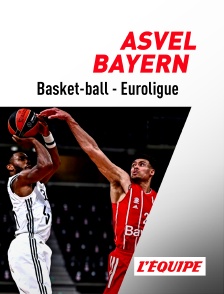 L'Equipe - Basket-ball - Euroligue masculine : Villeurbanne / Bayern Munich