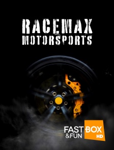 Fast&FunBox - Racemax Motorsports