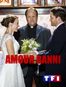 TF1 - Amour banni