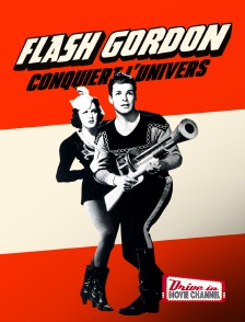 Drive-in Movie Channel - Flash Gordon conquiert l'univers