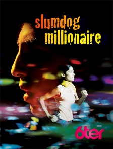 6ter - Slumdog Millionaire